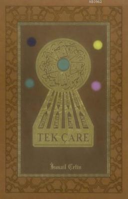 Tek Çare (suni deri cilt) İsmail Çetin