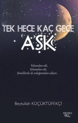 Tek Hece Kaç Gece Aşk