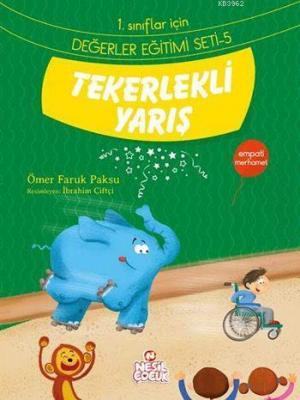 Tekerlekli Yarış - Empati, Merhamet