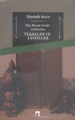 Tekkeler ve Zaviyeler
