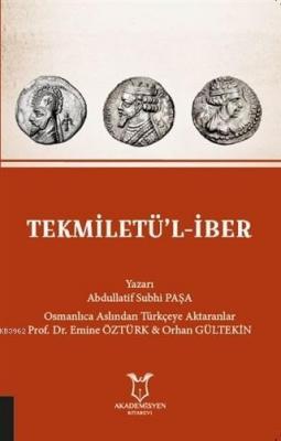 Tekmiletü'l-İber Abdullatif Subhi Paşa