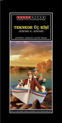 Teknede Üç Kişi Jerome K. Jerome