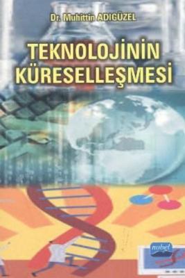 Teknolojinin Küreselleşmesi