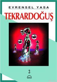 Tekrar Doğuş 3