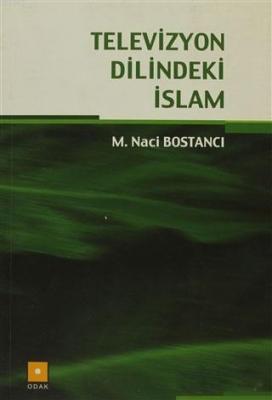 Televizyon Dilindeki İslam