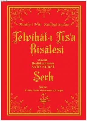 Telvîhât-ı Tis'a Risâlesi ve Şerhi