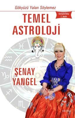 Temel Astroloji Şenay Yangel