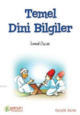 Temel Dini Bilgiler