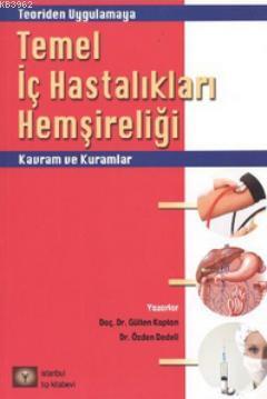 Temel İç Hastalıkları Hemşireliği Kavram ve Kuramlar