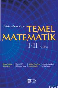 Temel Matematik 1 - 2 Ahmet Kaçar