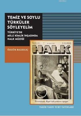 Temiz ve Soylu Türküler Söyleyelim