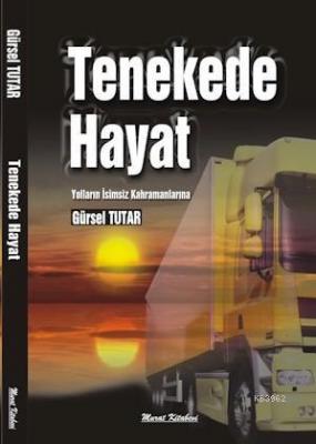 Tenekede Hayat