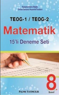 Teog-1 Teog-2 Matematik 15'li Deneme Seti Kolektif
