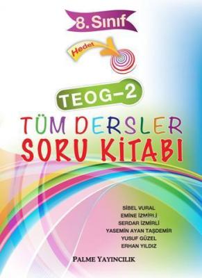 TEOG - 2 Tüm Dersler Soru Kitabı
