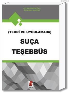 Teori ve Uygulamad Suça Teşebbüs