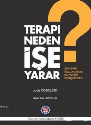 Terapi Neden İşe Yarar?