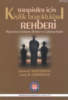 Terapistler İçin Kişilik Bozuklukları Rehberi