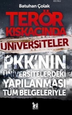 Terör Kıskacında Üniversiteler