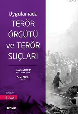 Terör Örgütü ve Terör Suçları
