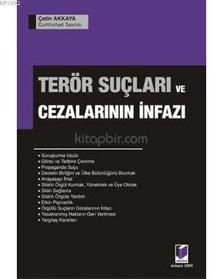 Terör Suçları ve Cezalarının İnfazı