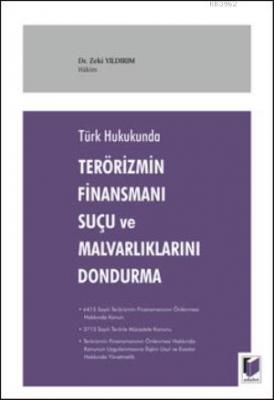 Terörizmin Finansmanı Suçu VE mALVARLIKLARINI dONDURMA