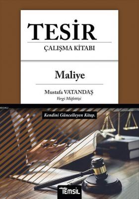 Tesir - Maliye Mustafa Vatandaş