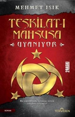 Teşkilat-ı Mahsusa Uyanıyor