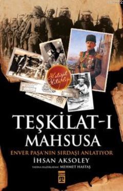 Teşkilat-ı Mahsusa'dan Kuva-yı Milliye'ye