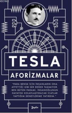 Tesla: Aforizmalar Nikola Tesla