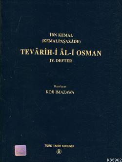 Tevârih-i Âl-i Osman IV. Defter