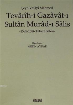 Tevarih-i Gazavat-ı Sultan Murad-ı Salis