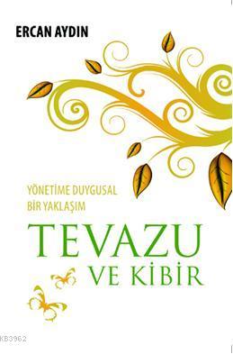 Tevazu ve Kibir