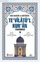 Te'vilatü'l Kur'an Tercümesi 10 Ebu Mansur El-Matüridi