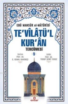 Te'vilatül Kur'an Tercümesi 5 Ebu Mansur El-Matüridi
