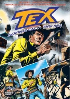 Tex Süper Cilt: 45 Kolektif