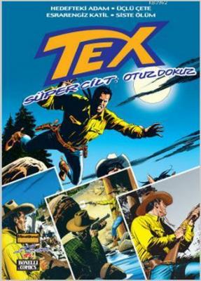 Tex Süper Cilt Sayı: 39 Giovanni Luigi Bonelli