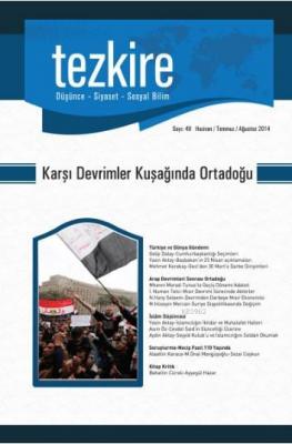Tezkire Dergisi Sayı:49 - Karşı Devrimler Kuşağında Ortadoğu Kolektif