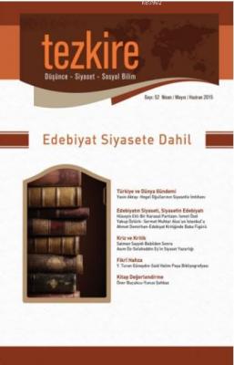 Tezkire Dergisi Sayı:52 - Edebiyat Siyasete Dahil Kolektif