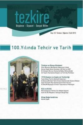 Tezkire Dergisi Sayı:53 - 100.Yılında Techir ve Tarih Kolektif