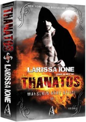 Thanatos Larissa Ione