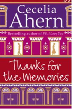 Thanks for the Memories Cecelia Ahern