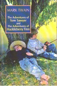 The Adventures of Tom Sawyer and The Adventures of Huckleberry Finn Ma