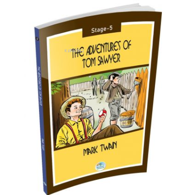 The Adventures of Tom Sawyer - Stage 5 Mark Twain