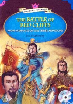 The Battle of Red Cliffs + MP3 CD (YLCR-Level 6) Luo Guanzhong