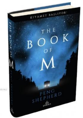 The Book Of M Peng Shepherd