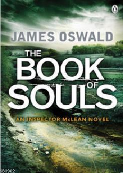 The Book of Souls (Inspector Mclean Mystery 2) James Oswald