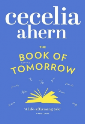 The Book of Tomorrow Cecelia Ahern