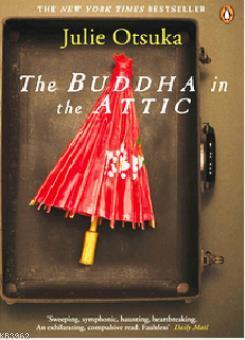 The Buddha in the Attic Julie Otsuka