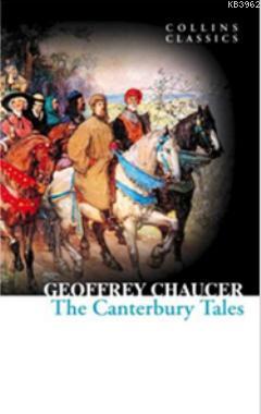 The Canterbury Tales (Collins Classics) Geoffrey Chaucer