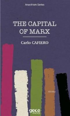 The Capital of Marx Carlo Cafiero